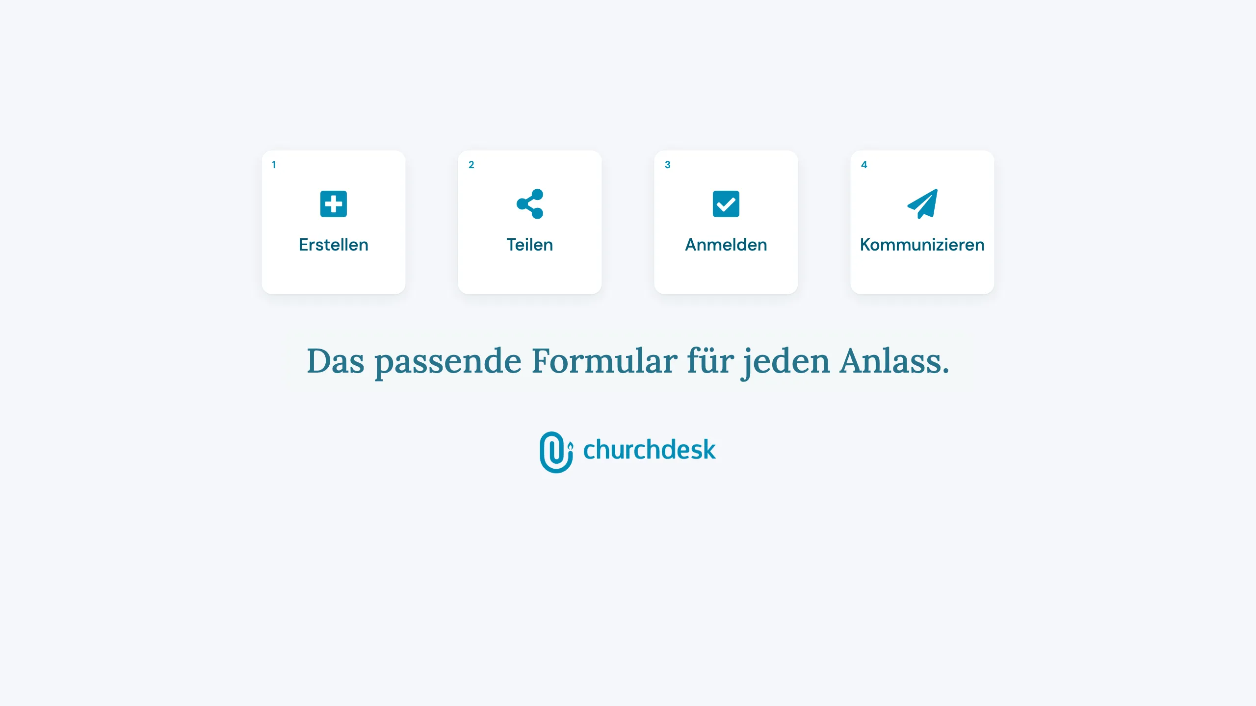 Standbild der Animation: die vier Schritte Erstellen, Teilen, Anmelden und Kommunizieren über dem Satz „Das passende Formular für jeden Anlass.“